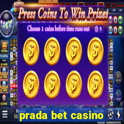 prada bet casino